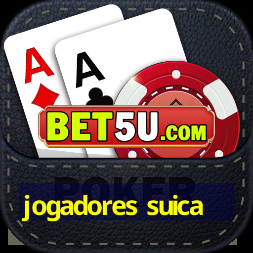 jogadores suica